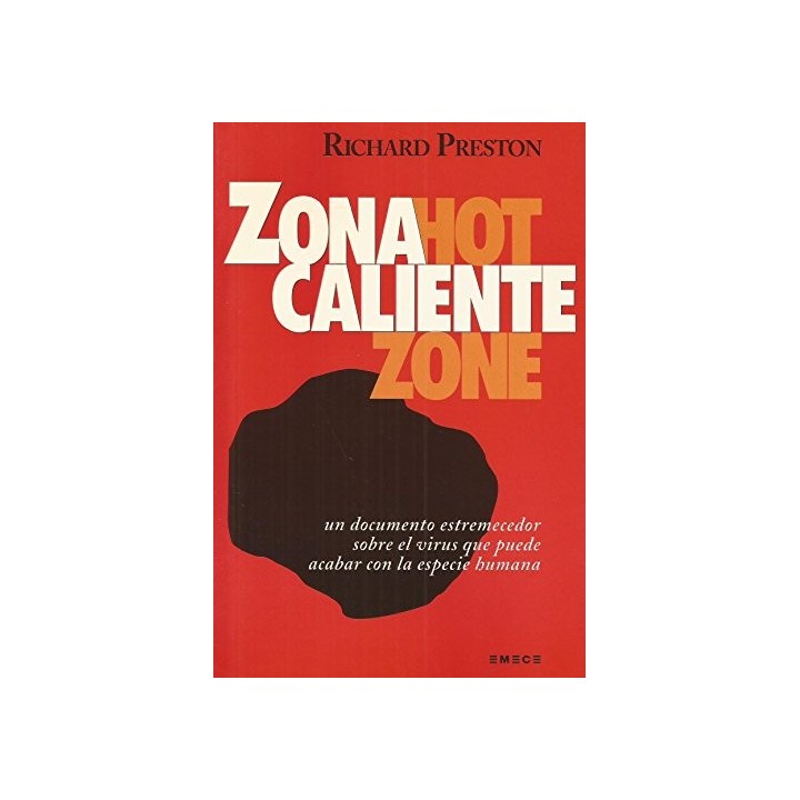 Zona Caliente - Richard Preston